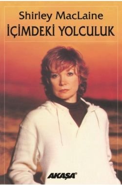 İçimdeki Yolculuk — Shirley Maclaine
