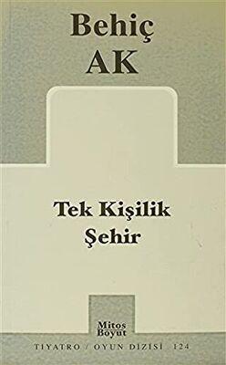 Tek Kişilik Şehir
