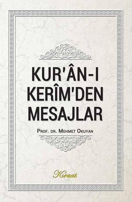 Kur’an-ı Kerimden Mesajlar