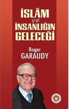 İslam ve İnsanlığın Geleceği