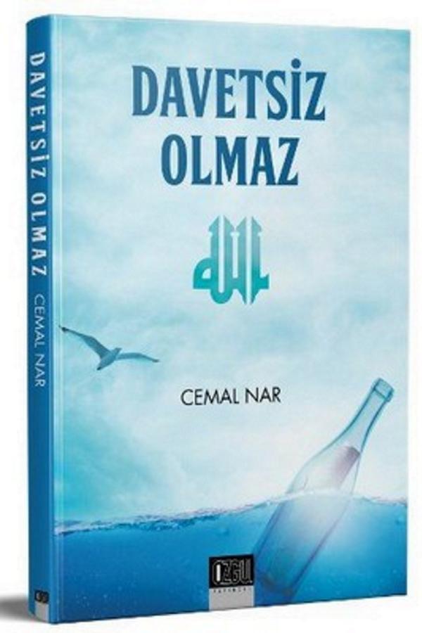 Davetsiz Olmaz