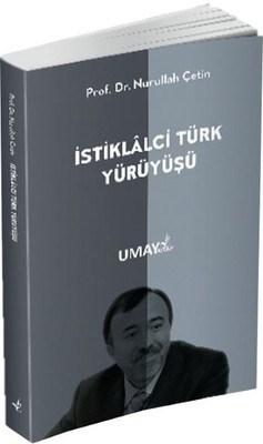 İstiklalci Türk Yürüyüşü