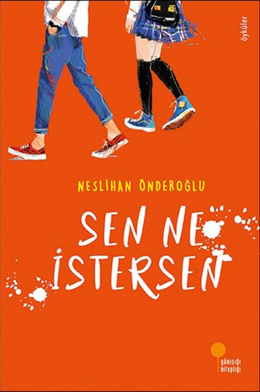 Sen Ne İstersen