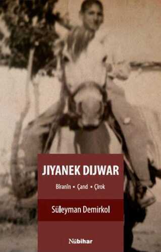 Jiyanek Dijwar — Süleyman Demirkol