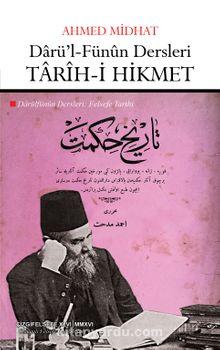 Darü’l-Fünun Dersleri: Tarih-i Hikmet (Felsefe Tarihi)