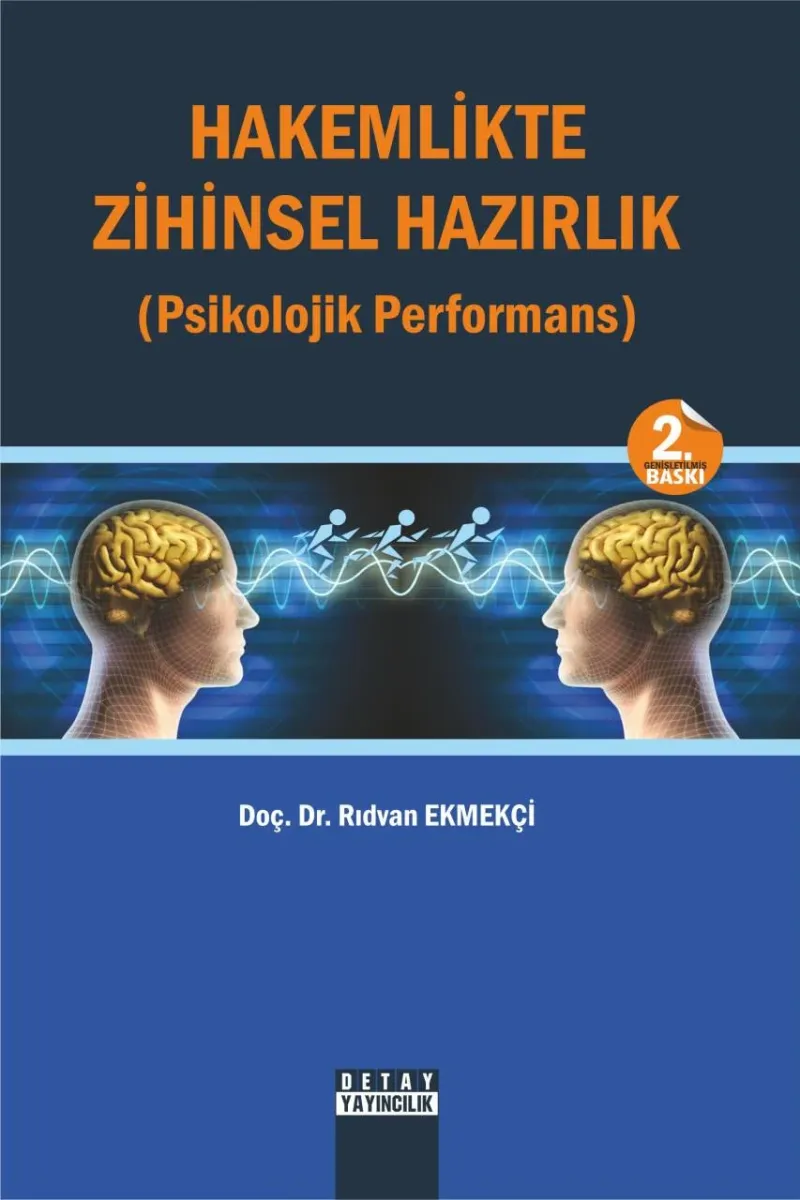 Hakemlikte Zihinsel Hazırlık (Psikolojik Performans)