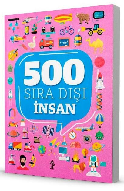 500 Sıra Dışı - İnsan