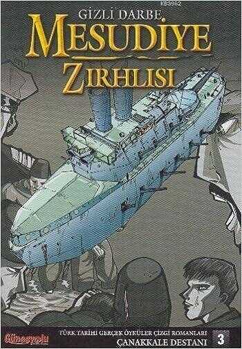 Mesudiye Zırhlısı - Gizli Darbe