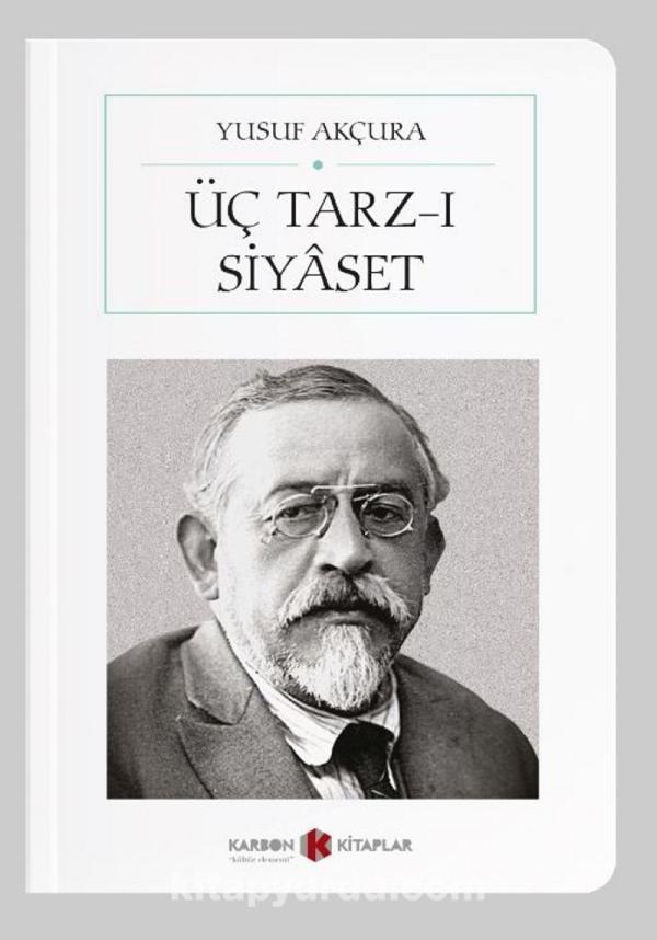 Üç Tarz-ı Siyaset