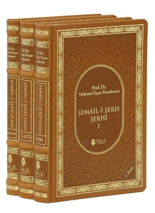Şemâil-i Şerîf Şerhi (3 Cilt Takım)