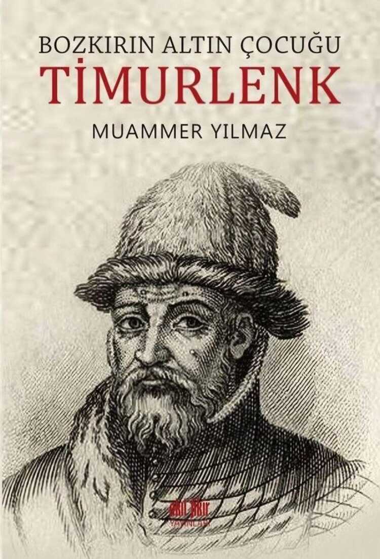 Bozkırın Altın Çocuğu: Timurlenk