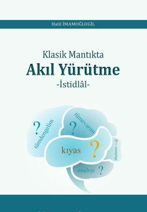 Klasik Mantıkta Akıl Yürütme