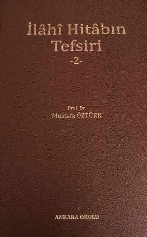 İlahi Hitabın Tefsiri 2