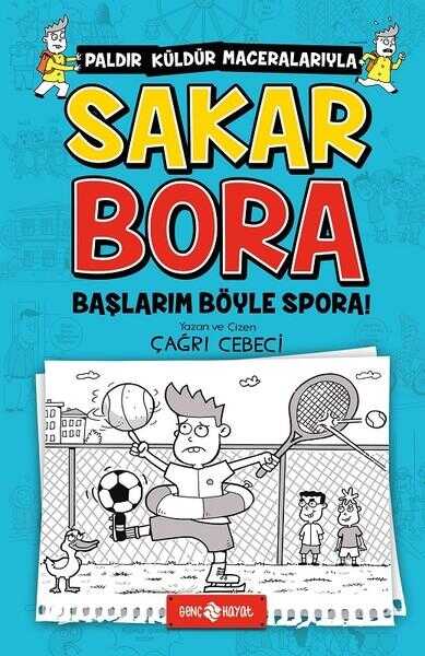 Sakar Bora 3- Başlarım Böyle Spora!