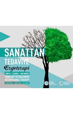 Sanattan Tedaviye Ergoterapi