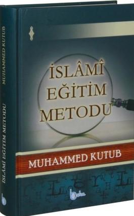 İslami Eğitim Metodu