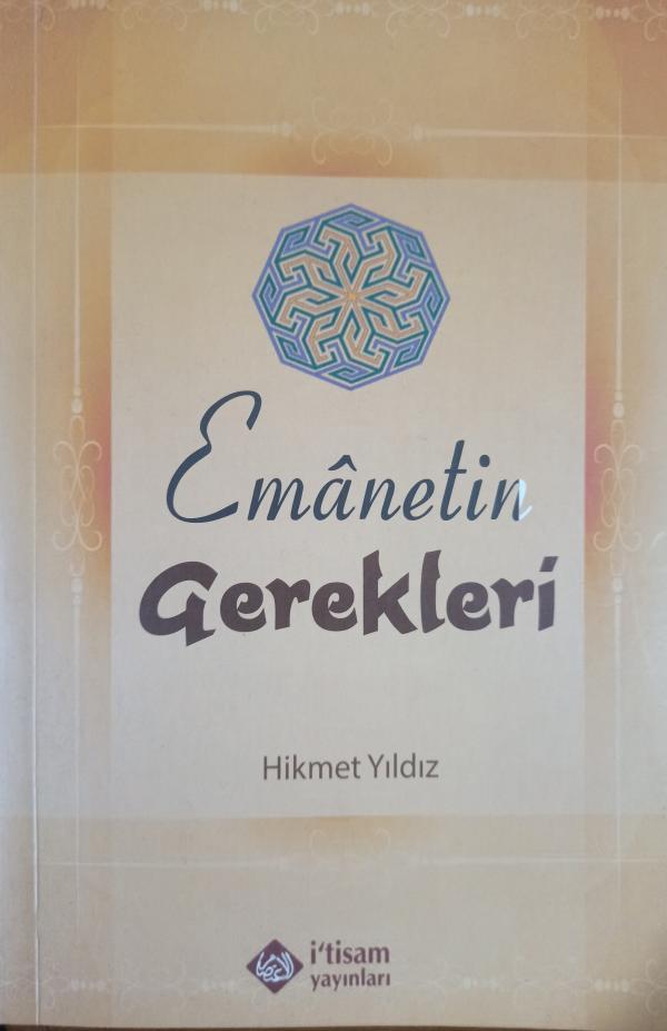 Emanetin Gerekleri — Hikmet Yitik