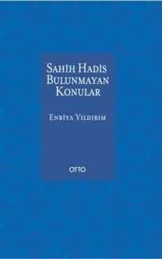 Sahih Hadis Bulunmayan Konular