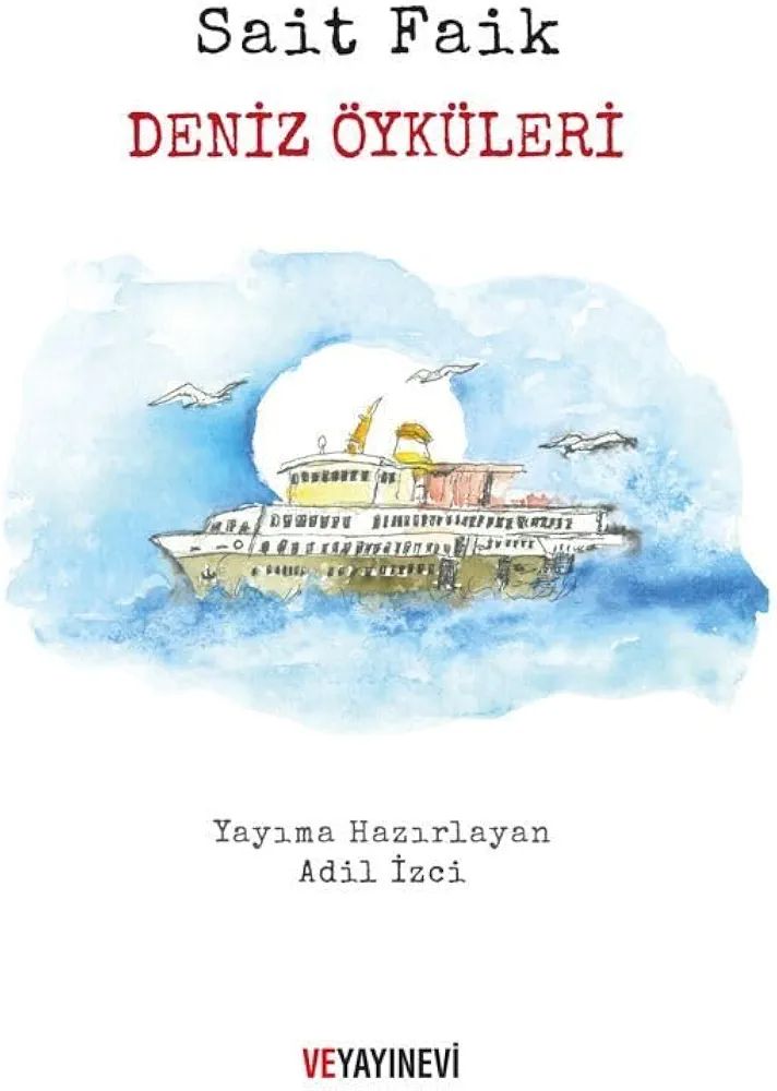 Deniz Öyküleri — Sait Faik Abasıyanık