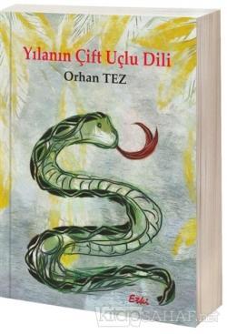 Yılanın Çift Uçlu Dili