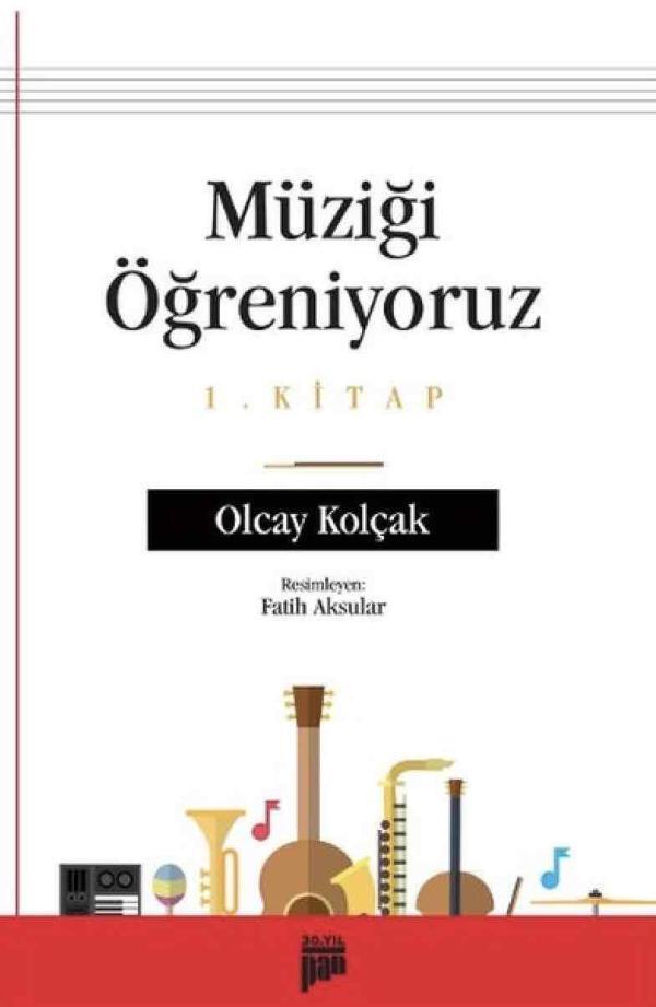 Müziği Öğreniyoruz - 1. Kitap