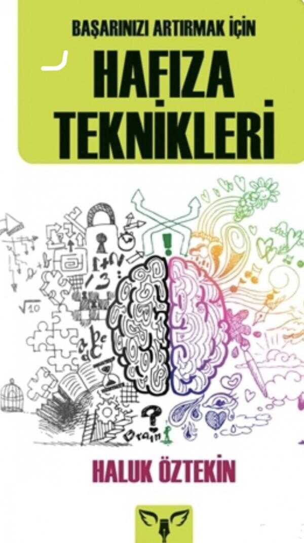 Başarınızı Arttırmak İçin Hafıza Teknikleri