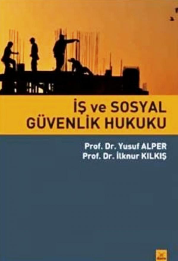 İş ve Sosyal Güvenlik Hukuku