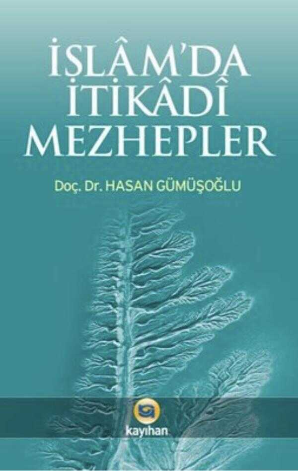 İslam'da İtikadi Mezhepler