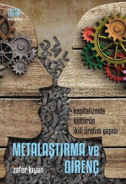 Metalaştırma ve Direnç