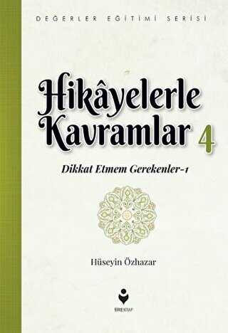 Hikâyelerle Kavramlar - 4