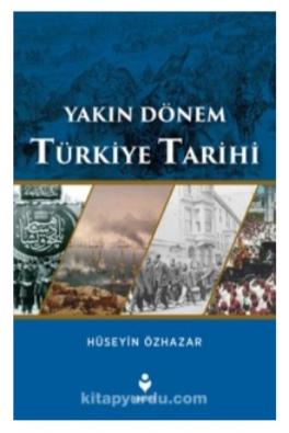 Yakın Dönem Türkiye Tarihi