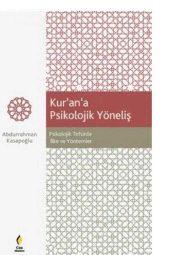 Kur'an'a Psikolojik Yöneliş