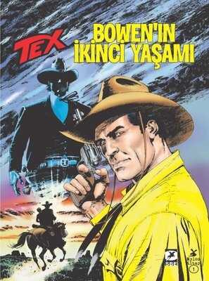 Tex No: 703 Bowen'ın İkinci Yaşam