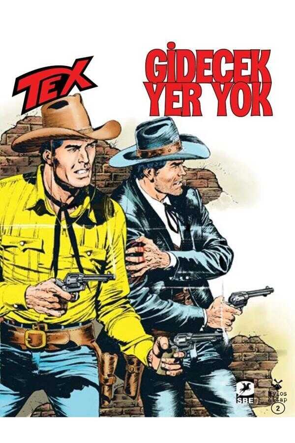 Tex No: 704 - Gidecek Yer Yok