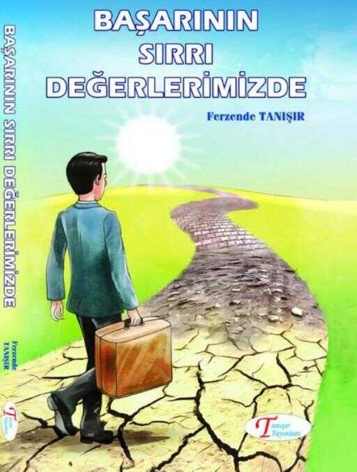 Başarının Sırrı Değerlerimizde