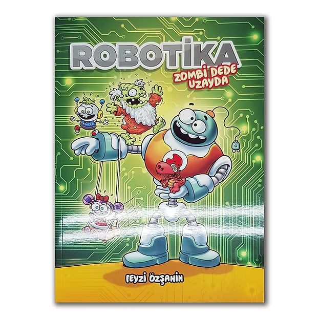 Robotika: Zombi Dede Uzayda