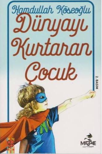 Dünyayı Kurtaran Çocuk