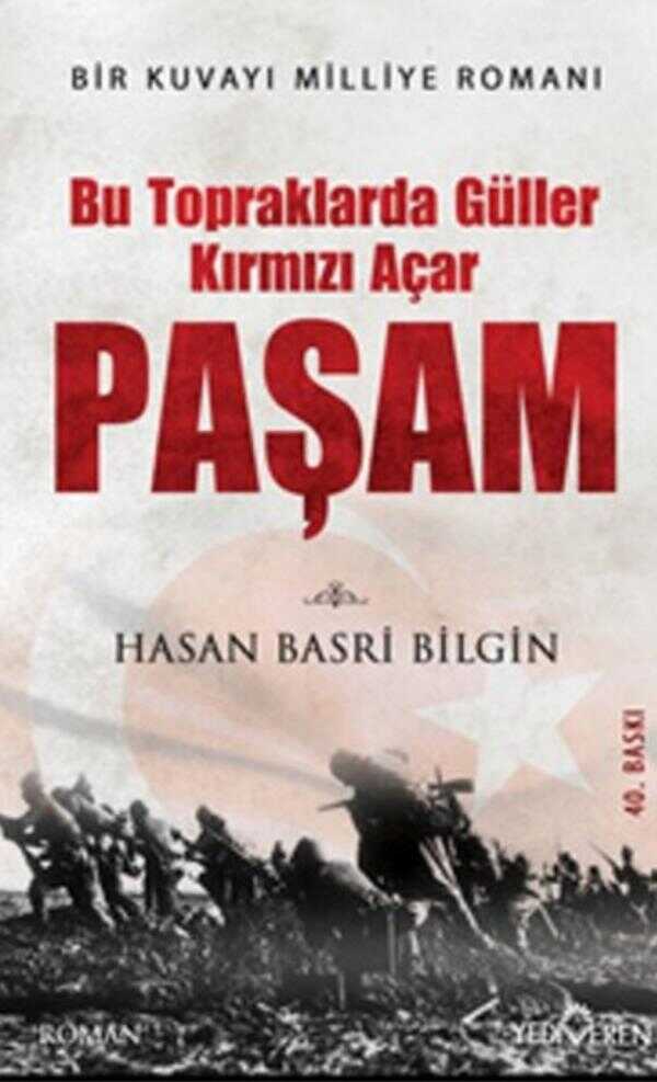 Paşam: Bu Topraklarda Güller Kırmızı Açar