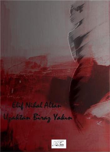 Uzaktan Biraz Yakın