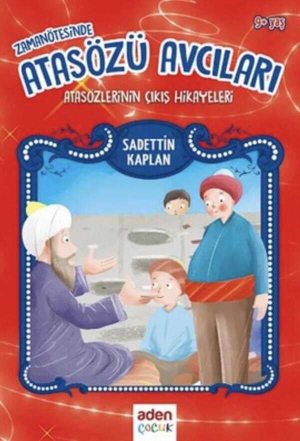Zaman Ötesinde Atasözü Avcıları