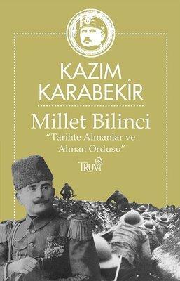 Millet Bilinci - Tarihte Almanlar ve Alman Ordusu