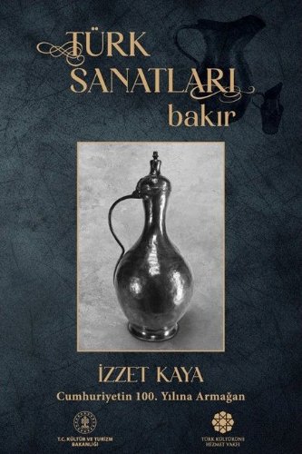 Türk Sanatları / Bakır