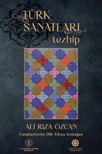 Türk Sanatları / Tezhip