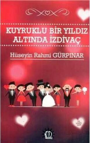Kuyruklu Bir Yıldız Altında Bir İzdivaç