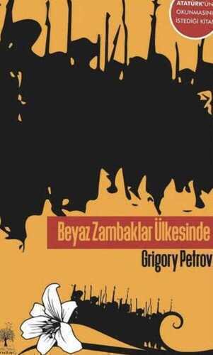 Beyaz Zambaklar Ülkesinde