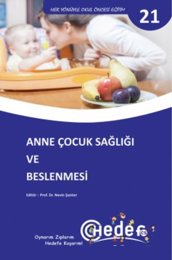Anne Çocuk Sağlığı ve Beslenmesi