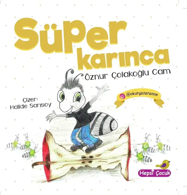 Süper Karınca