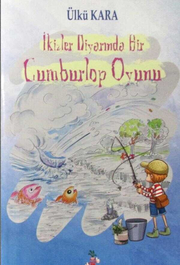 İkizler Diyarında Bir Cumburlop Oyunu