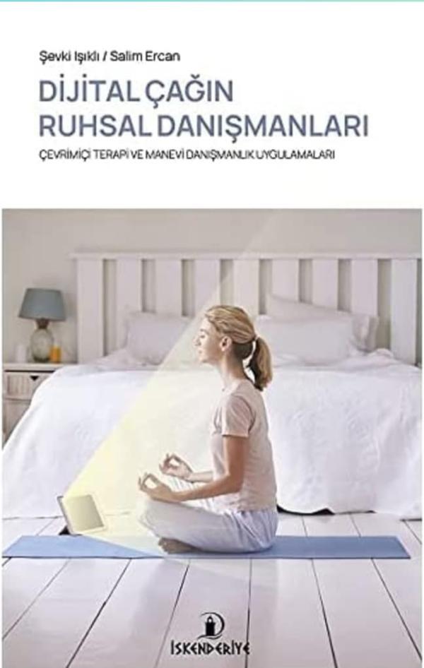 Dijital Çağın Ruhsal Danışmanları