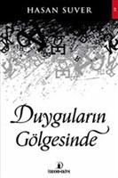Duyguların Gölgesinde